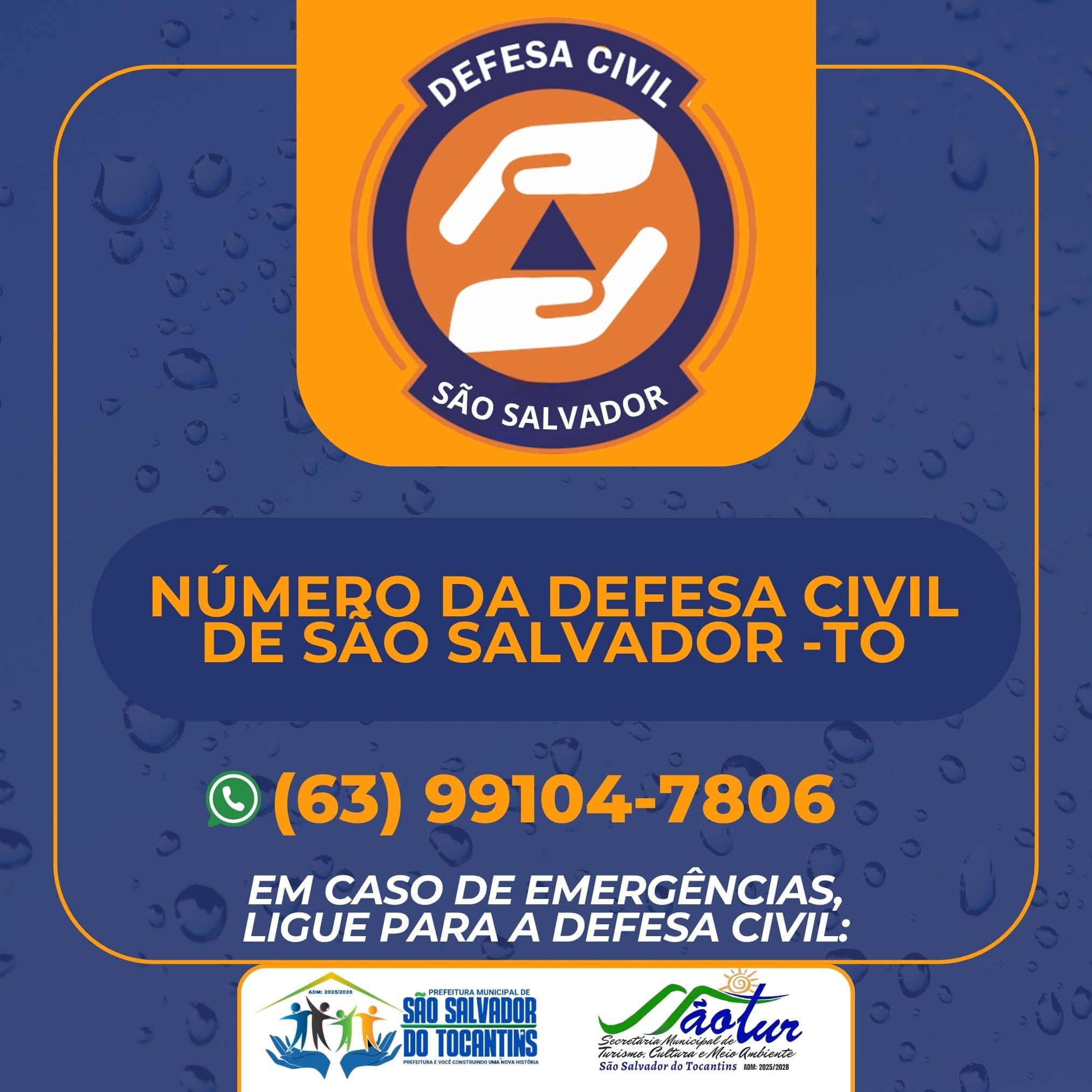 A PREFEITURA DE SÃO SALVADOR DO TOCANTINS VEM POR MEIO DESTE DIVULGAR O NOVO TELEFONE DA DEFESA CIVIL MUNICIPAL